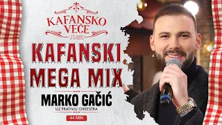 MARKO GACIC - KAFANSKI MIX 44MIN | UZIVO | (ORK. ACE STOJNEVA) | 2024 | KAFANSKO VECE