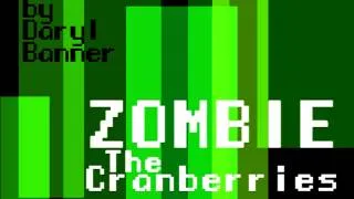 Cranberries "ZOMBIE" Nintendo Hyper 8-Bit by Daryl Banner