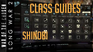 Class Guides for XCOM 2 - Long War of the Chosen - The Shinobi