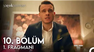 Ya Çok Seversen 10. Bölüm Fragman