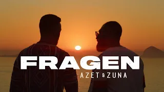 AZET & ZUNA - FRAGEN (prod. by THE CRATEZ & THE ROYALS)