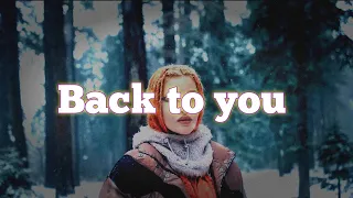 Back to You - lyrics - Lost frequencies, Elley Duhé, X Ambassadors AWO44 (LETRA)