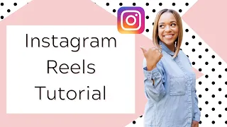 Instagram Reels Tutorial (Beginners Guide to Making, Editing, and Posting Reels in IG App 2023)