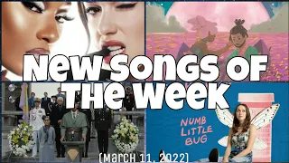 New Songs/Music Videos of the Week [March 11, 2022]