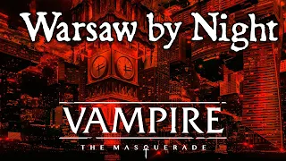 Session RPG | Vampire Masquerade | Warsaw by Night 01 part 2 "Pink Villa"