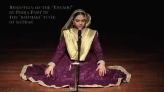 Pooja Pant singing and performing 'the thumri' in the 'baithaki' style of kathak