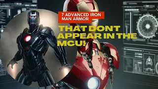 7 Advanced Iron Man Armors That Don't Appear in the MCU!