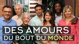 Rencontrer le grand amour au bout du monde - Mille et une vies