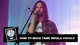 How to make Tame Impala Vocals!