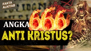 #FaktaAlkitab | ANGKA 666 ADALAH ANTI KRISTUS ?