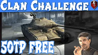 Clan Challenge - Get 50TP For FREE | Littlefinger on World of Tanks Blitz