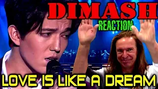 Vocal Coach Reacts To Dimash Kudaibergen | Love Is Like A Dream | Live | Ken Tamplin