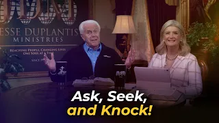 Boardroom Chat: Ask, Seek, and Knock! | Jesse & Cathy Duplantis