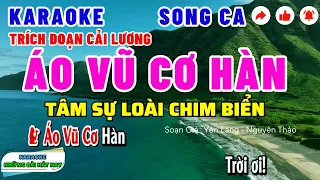 Karaoke Trích Đoạn ÁO VŨ CƠ HÀN ( TÂM SỰ LOÀI CHIM BIỂN) SONG CA