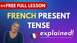 How to conjugate the French present tense!