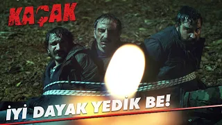 İyi dayak yedik be! - Kaçak