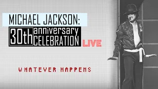 Michael Jackson - Whatever Happens LIVE