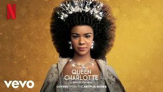 I Will Always Love You (Whitney Houston Cover) (from Netflix's Queen Charlotte Series)