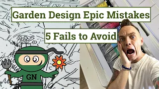 Garden Design Epic Fails: 5 Design Mistakes to Avoid!