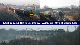 37685 & 37403 SRPS Tour between Linlithgow & Aviemore: 19th of March 2022