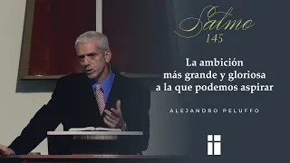 La ambición más grande y gloriosa a la que podemos aspirar - Alejandro Peluffo - IBML