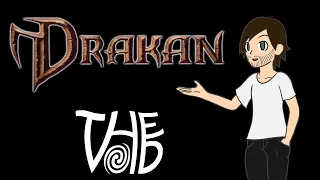 Drakan - THE VOID