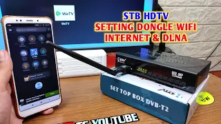 Cara Setting Dongle Wifi Di Stb Hdtv + Cara Setting Internet Di Set Top Box Hdtv C8