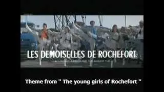 Michel Legrand 映画「ロシュフォールの恋人たち」　Les Demoiselles de Rochefort