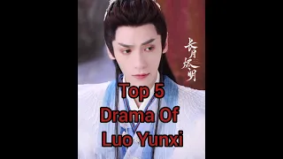 top 5 luo yunxi dramalist #luoyunxi #shorts #tranding #kdrama