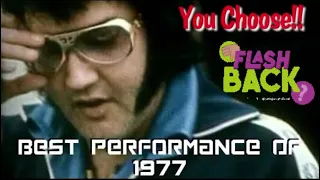 Elvis BEST performance of 1977? | Let’s see!!