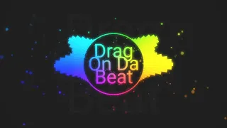 Drag On Da Beat - New