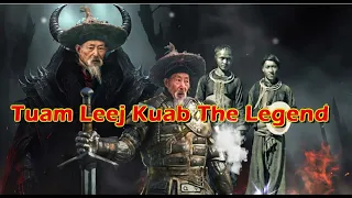 Tuam Leej Kuab The Hmong Shaman Warrior (Part 2794)