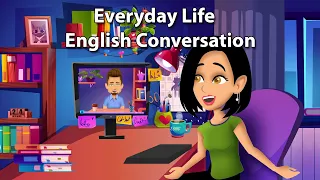 Everyday Life English Conversation