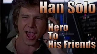Han Solo Character Analysis - The Path to a Perfect Character