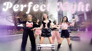 [KPOP IN PUBLIC | NETHERLANDS] LE SSERAFIM(르세라핌) "PERFECT NIGHT"/ Dance cover by lunaire_team