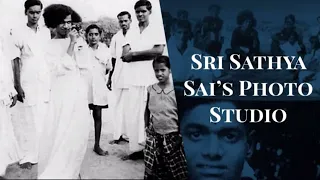 Sri Sathya Sai's Photo Studio | Short Experiences With Bhagawan Sri Sathya Sai Baba | Sathya to Sai