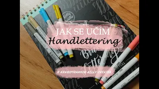 Jak se učím Handlettering s krasopísankou Kelly Creates| vol. 2