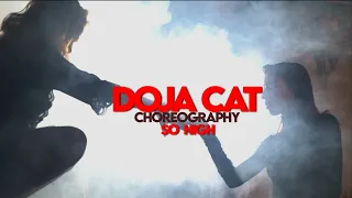 DOJA CAT - SO HIGH Choreography
