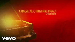 Arthur Hanlon - We Wish You a Merry Christmas (Audio)
