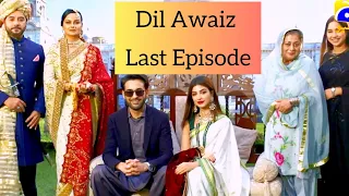 Dil Awaiz Last Episode - Kinza Hashmi - Affan Waheed | Geo TV