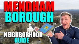 Mendham Borough Neighborhood Guide | New Jersey