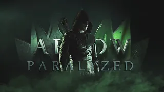 GREEN ARROW TRIBUTE | PARALYZED |