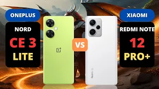 OnePlus Nord CE 3 Lite 5G vs Xiaomi Redmi Note 12 Pro Plus 5G | PHONE COMPARISON