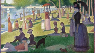 A Sunday Afternoon on the Island of La Grande Jatte (1886) by Georges Seurat