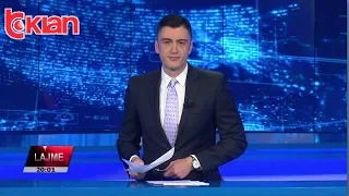 Edicioni i Lajmeve Tv Klan 17 Janar 2019, ora 19:30