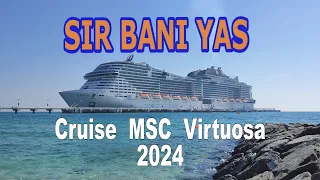 SIR BANI YAS - island and cruise port.
