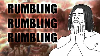Attack on Titan - Rumbling but it's only "RUMBLING"