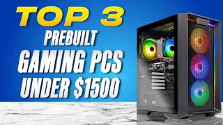 Best Prebuilt Gaming PCs Under $1500 (2024)