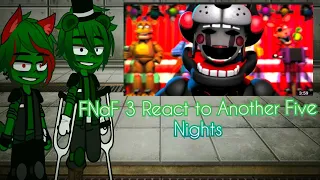 FNaF 3 React to Another Five Nights