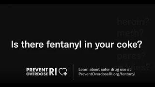 Small Amount  |  Rhode Island's Fentanyl Public Awareness Campaign